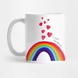 Mothersday rainbow hearts i love you mom Mug